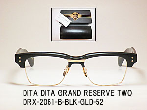 メガネのアベ｜DITA GRAND RESERVE TWO DRX-2061-B-BLK-GLD-52