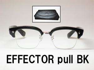 メガネのアベ｜EFFECTOR pull BK